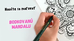 Naučte sa ako maľovať mandalu